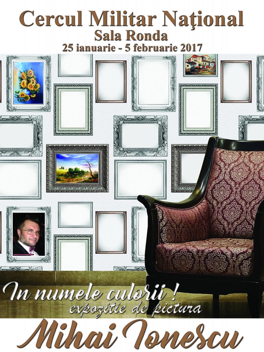 Poza In numele culorii! Expozitie pictura Cercul Militar - Mihai Ionescu 1